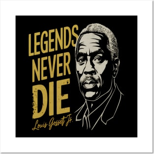 Legends Never Die Louis Gossett Jr Posters and Art